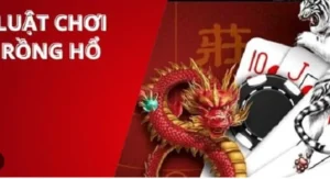 Làm Chủ Ván Cược Dragon Tiger M788 Rinh Thưởng Khủng Mỗi Ngày